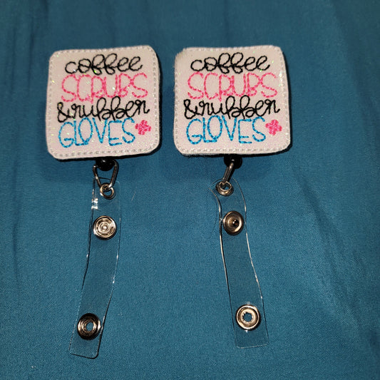 Coffee, Scrubs, & Rubber Gloves Glitter Badge Reel