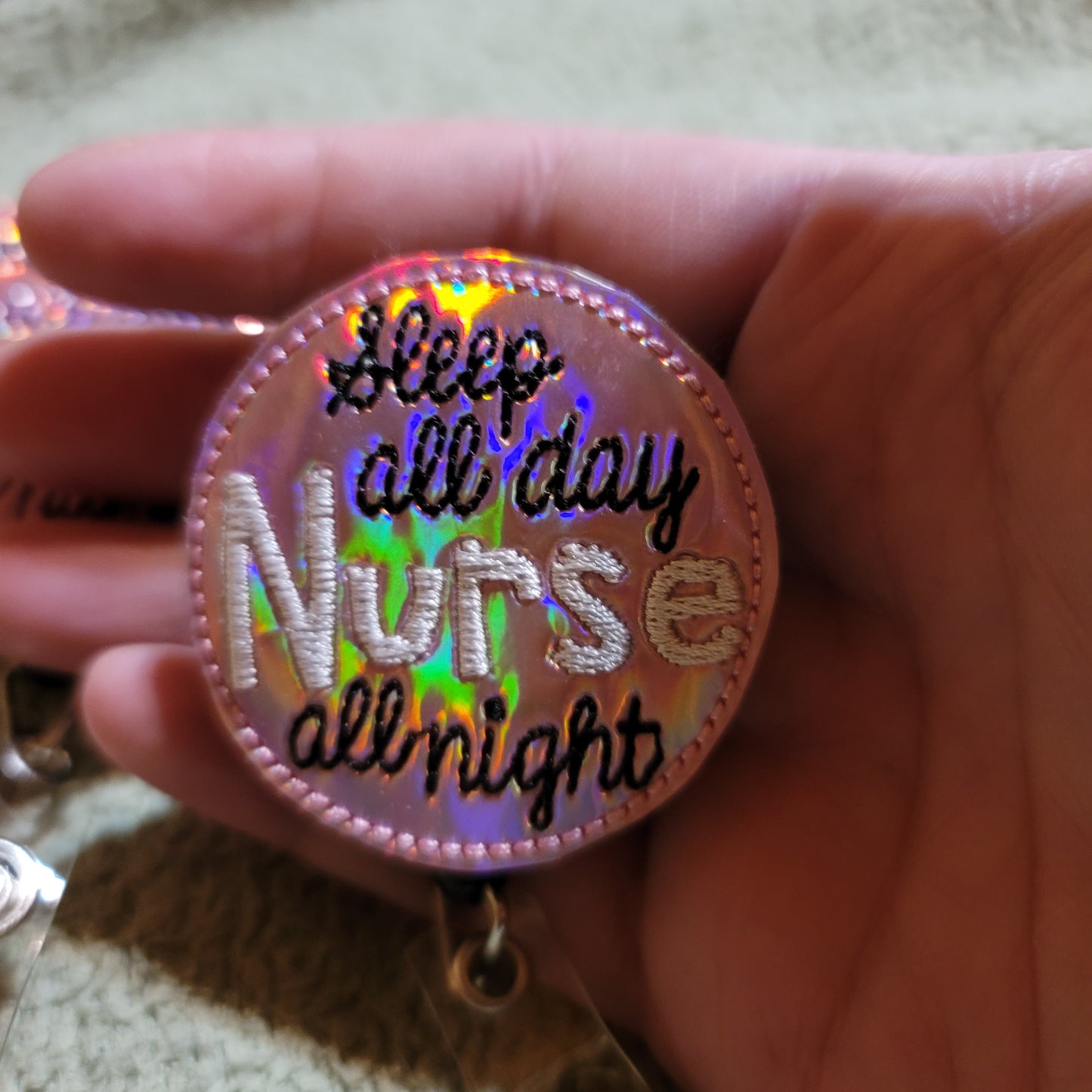 Embroidered Sleep All Day, Nurse All Night Badge Reel